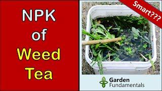 Weed Fertilizer Tea - Does It Really Work  NPK of weed tea