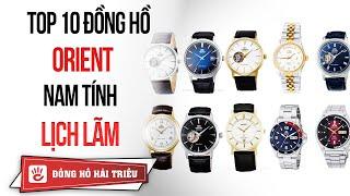 Những mẫu đồng hồ Orient nam chính hãng đáng mua nhất