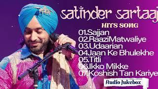 Satinder Sartaaj Hits Songs | Romantic Songs | Best of Satinder Sartaaj Songs | #satindersartaaj