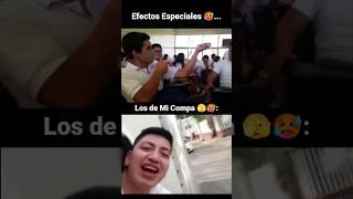 Efectos Especiales de Mi Compa : #shorts #memes #viral