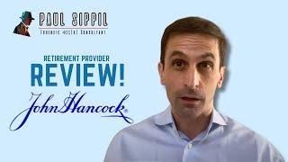 Retirement Provider Review:  John Hancock ️