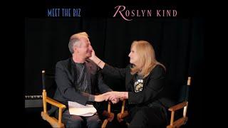 Meet The Biz presents the Roslyn Kind "Singing from the Heart" Interview and Workshop