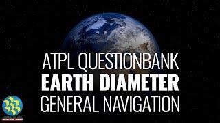 Earth Diameter | General Navigation | ATPL Question Bank | AE10680 – Answering ATPL