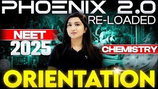 NEET 2025: Phoenix 2.0 Reloaded | Batch Orientation | Complete Planner | Akansha Karnwal