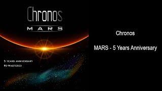 Chronos - Mars - 5 Year Anniversary (Full Album)