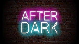 After Dark 260