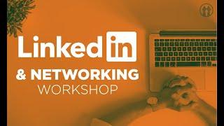 LinkedIn & Networking Workshop - 9.9.21