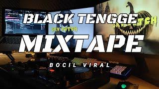 BLACK TENGGE BOCIL VIRAL BECAK MIXTAPE INDONESIA BOUNCE