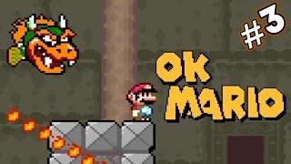 Bowser's Heading Off // OK Mario (Part #3 FINALE)