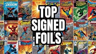 The Must-Have Signed Foil Covers in my Comic Collection Revealed