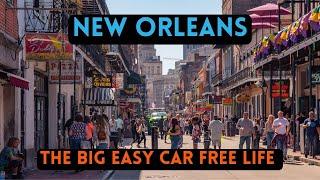 Affordable Walkable Cities: New Orleans, Louisiana