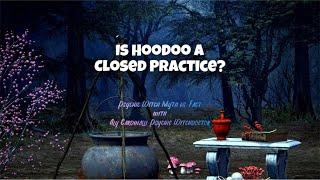 Is Hoodoo a Closed Practice? Psychic Witch Myth vs Fact