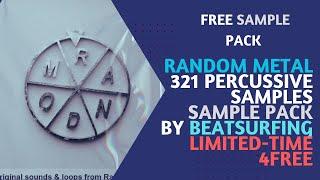 Random Metal - 321 percussive samples Sample Pack by Beatsurfing  (Limited-Time 4FREE)