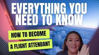 How to Become a Flight Attendant in 2023! Step-by-step with tips!