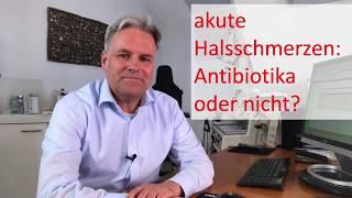 akute Halsschmerzen: Antibiotika oder nicht?