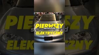 Pierwszy samochód elektryczny w historii motoryzacji