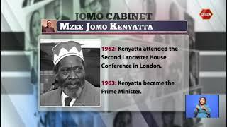 The Cabinets: Focus on the founding father President Jomo Kenyatta