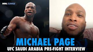 Michael Page: Shara Bullet Fight at 185 a 'One-Off,' Unfinished Business at 170 | UFC Saudi Arabia