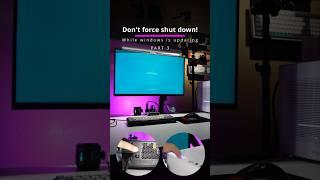 Don't Force Shut Down Your Pc While Windows Is Updating! PART 3 #shorts