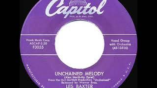 1955 HITS ARCHIVE: Unchained Melody - Les Baxter (a #1 record)