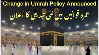 New Umrah Policy In Saudi Arabia