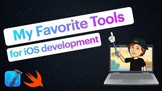 My favorite tools for iOS development