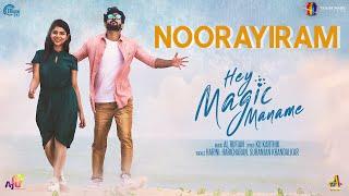 Hey Magic Maname - Noorayiram Song | Pavithra Lakshmi, KK | Al Rufian | Vijay Ganapathy BS