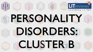 Personality Disorders: Cluster B