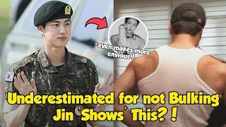 Not Bulking like other idols, after completing his Military Service, Jin Shows this?!