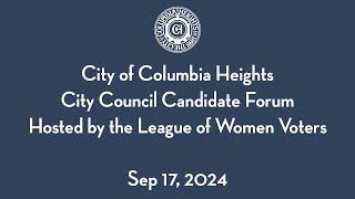 2024 City of Columbia Heights City Council Candidate Forum