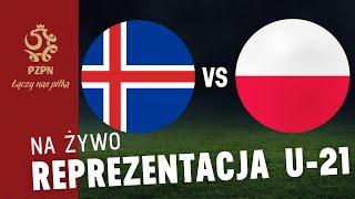 U-21: Islandia - Polska (NA ŻYWO)