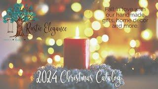 Christmas Catalog 2024 by Rustic Elegance