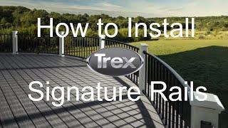 How to Install a Trex Signature Aluminum Deck Railing | Trex