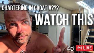 Chartering in Croatia??? YOU NEED TO WATCH THIS!