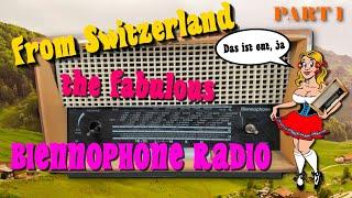 Biennophone Swiss Radio - Verbier 6303/03-HE 1963 - Part 1