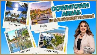 Southwest Florida Downtown Overview | Things to do and attractions