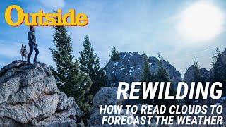 How To Read Clouds To Forecast the Weather | Outside