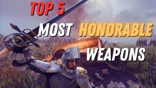 The Most Honorable Weapons in Chivalry 2