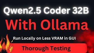 Qwen2.5 Coder 32B on Ollama - Run Locally on Less VRAM