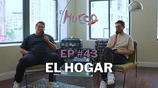 EL HUECO #43 - El Hogar