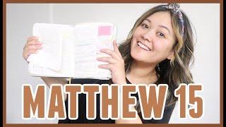 Bible Study With Me // Matthew 15