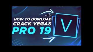 Sony Vegas Pro 19 FREE Crack | How to Free Download Sony Vegas 19 | Full Version July 2022