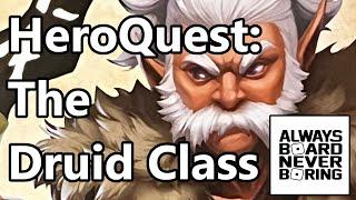 The Druid Hero from the HeroQuest: Against the Ogre Horde Expansion | Character Review | Sponsored