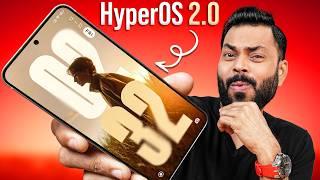 HyperOS 2.0 First Look & Top Features  Smoother, Faster, Smarter But…