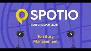 Feature Spotlight: Territory Management