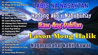 Best Of OPM Love Songs 2024 Nonstop Songs Original Tagalog Love SongsPAMATAY PUSONG KANTA