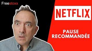 Netflix : pause recommandée ! | L'action du jour avec Bernard Prats-Desclaux | Freestoxx