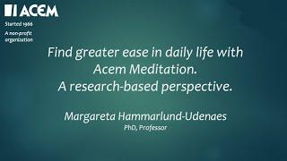 Webinar: Find greater ease in daily life with Acem Meditation. A research-based perspective.