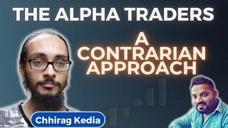 Unleashing the Wisdom of a Master Stock Trader | CHHIRAG KEDIA | ANKUR PATEL | #trading #stocks