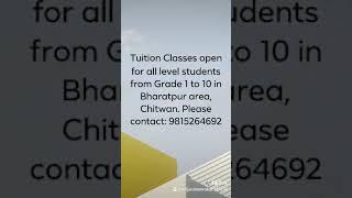 Tuition Classes open for all level students from Grade 1 to 10 in Bharatpur area, Chitwan.